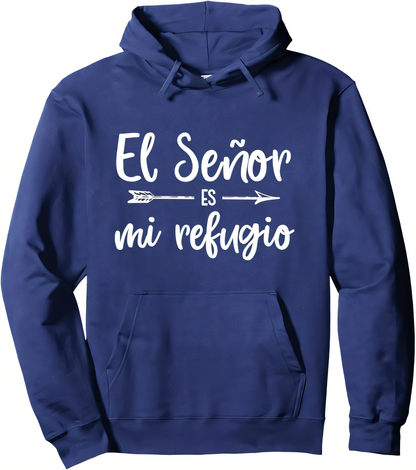 El Señor Es Mi Refugio™ | Polerón De Fe